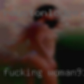 Fucking woman