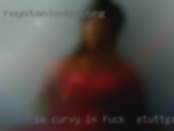 I'm fuck in Stuttgart, Arkansas curvy in all the right  places.