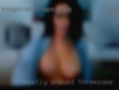 Mostly shaved threesome in Pasadena or trimmed body.